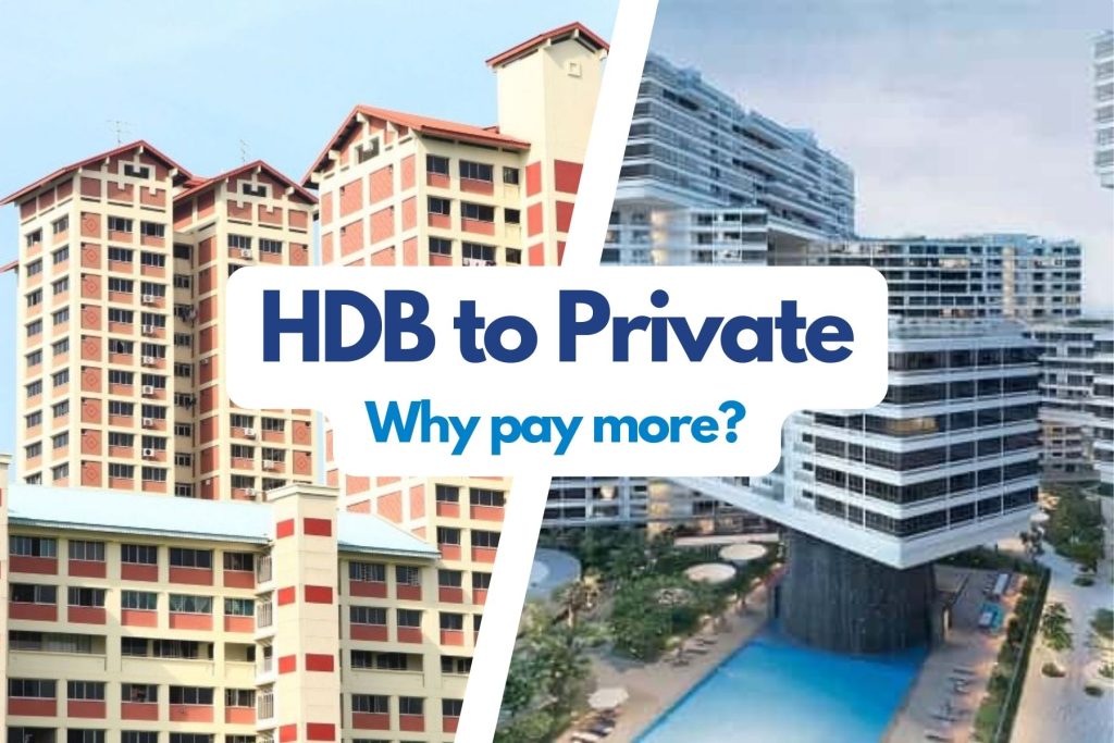 HDB to Private Why pay more? PanPan Property
